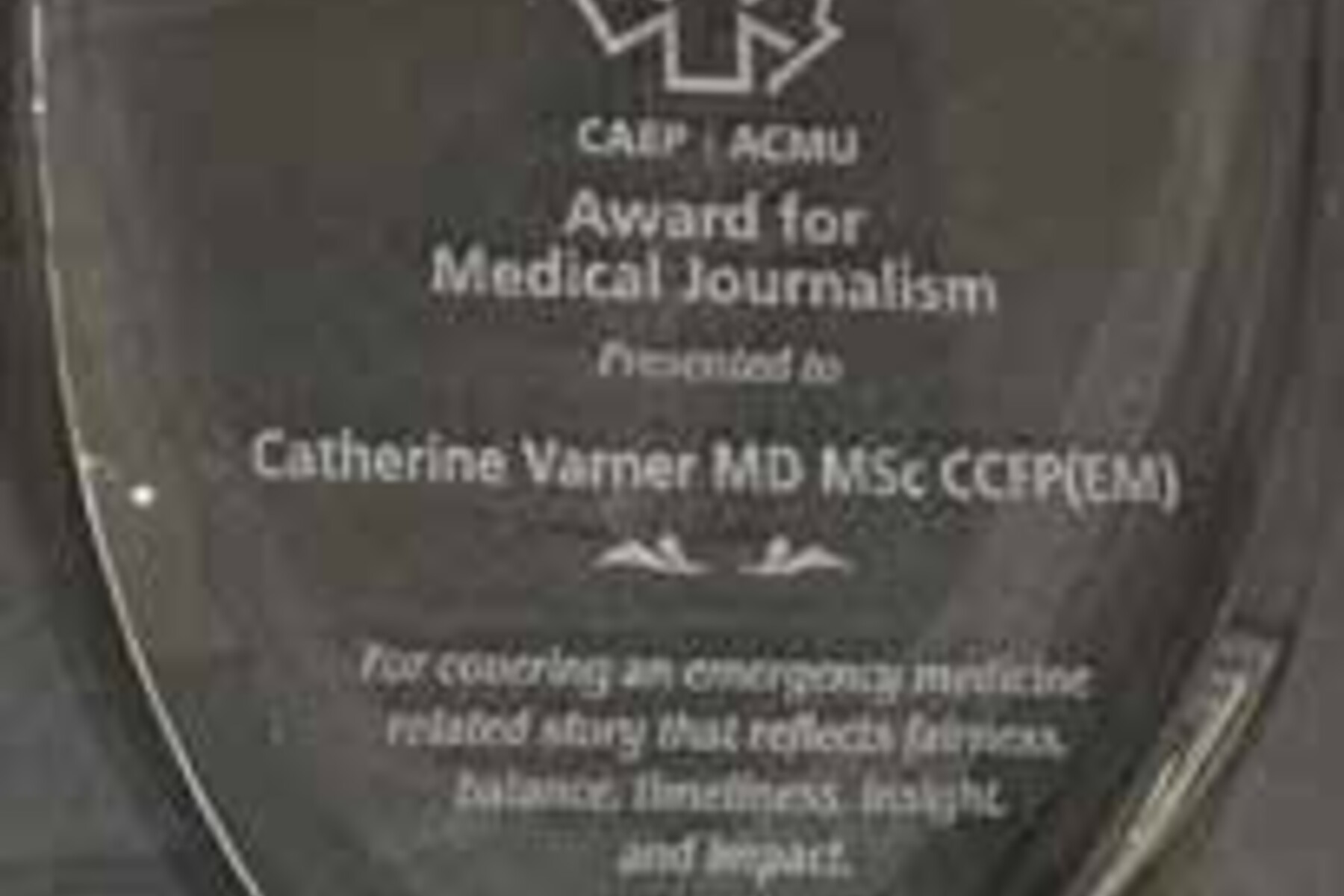image of CAEP Award for Medical Journalism presented to Catherine Varner