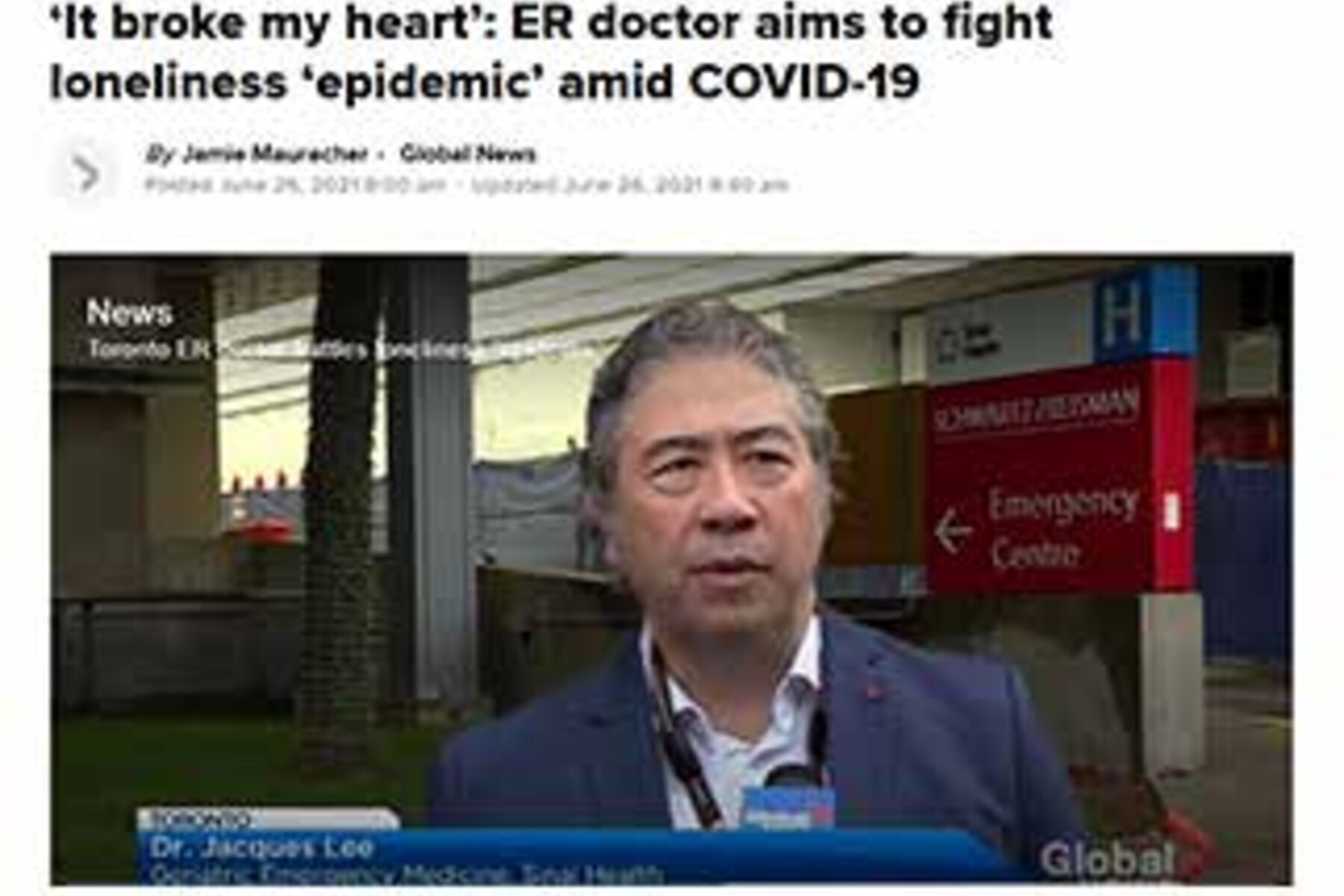 Jacques Lee screenshot from Global News - 'It broke my heart':  ER doctor aims to fight loneliness 'epidemic' amid COVID-19