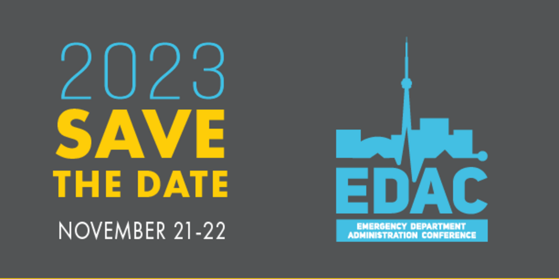 EDAC save the date for 2023. November 21 to 22